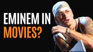 What Movies Are Eminem in?