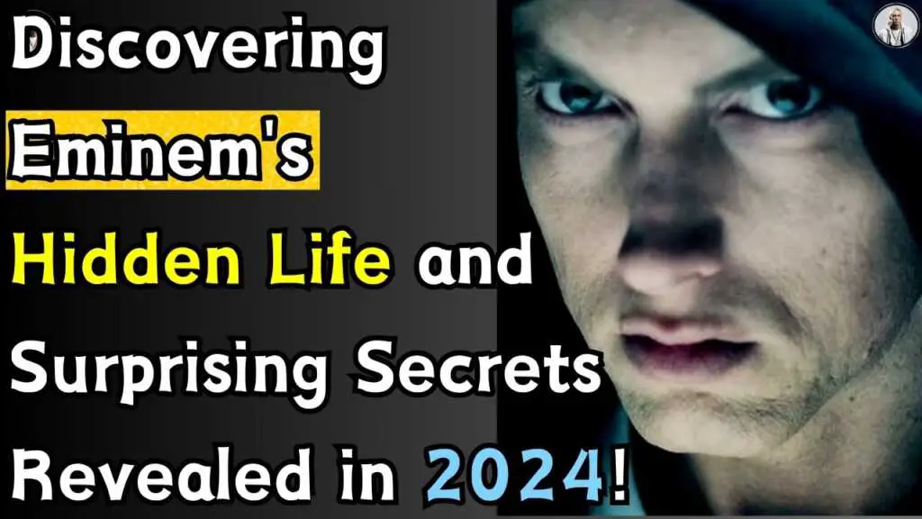 Discovering Eminem's Hidden Life and Surprising Secrets Revealed in 2024!